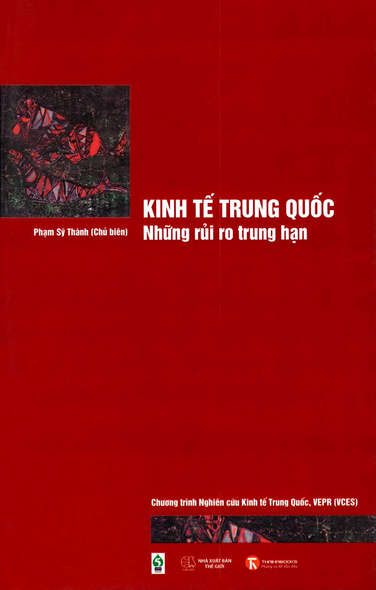 Kinh Tế Trung Quốc - Những Rủi Ro Trung Hạn