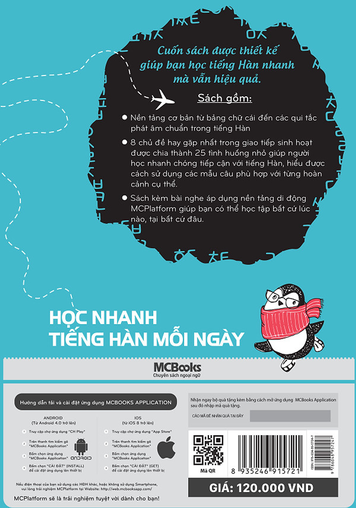 Học Nhanh Tiếng Hàn Mỗi Ngày (Tặng Trọn Bộ Tài Liệu Học Tiếng Hàn Online: Giáo Trình Tổng Hợp Và Luyện Thi Topik) (Học Kèm App: MCBooks Application)