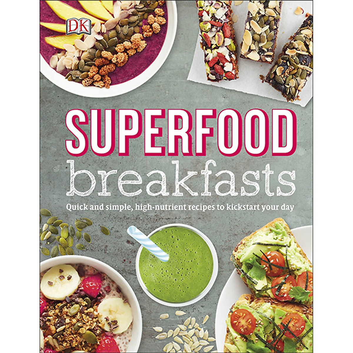 Superfood Breakfasts