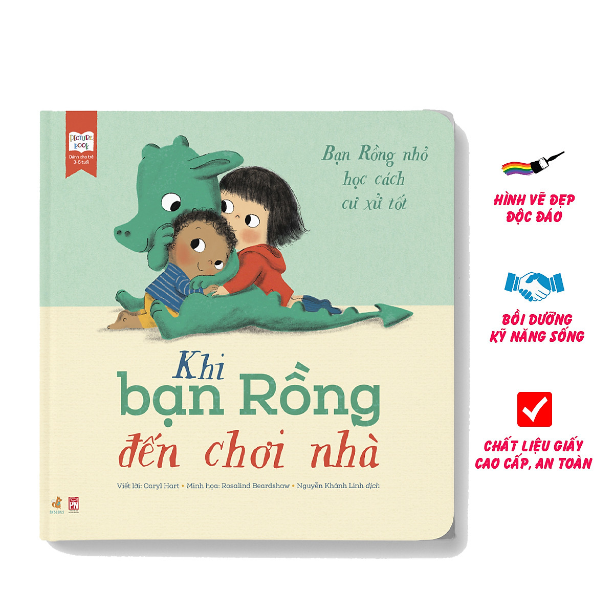 Bộ 3 Cuốn Sách Bạn Rồng Học Cách Ứng Xử (Khi Bạn Rồng Đến Chơi Nhà, Khi Bạn Rồng Đến Trường, Khi Bạn Rồng Chơi Cùng Em Bé)