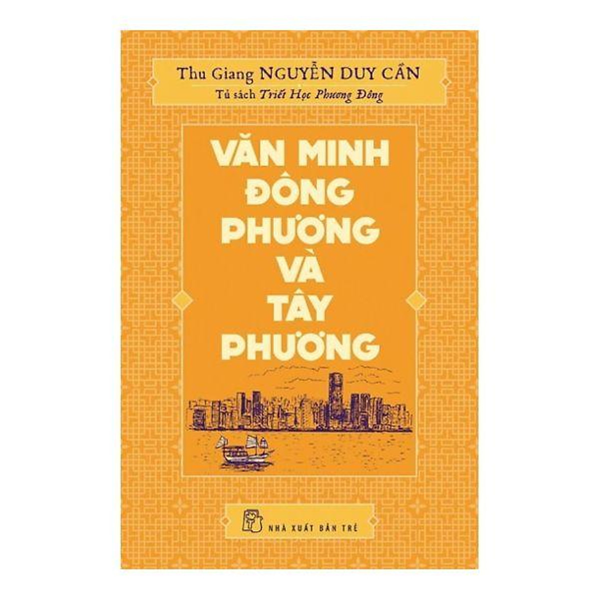 Văn Minh Đông Phương Và Tây Phương