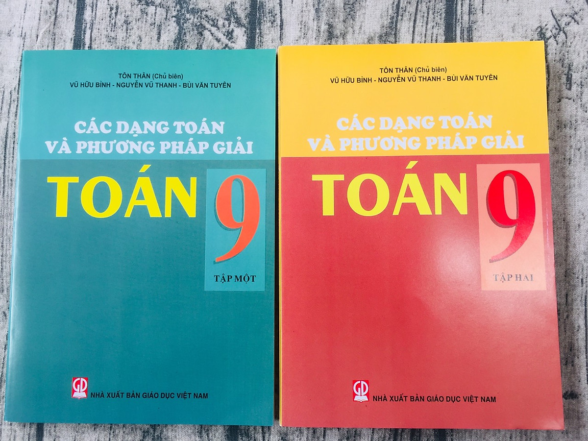 Combo Các dạng toán và phương pháp giải Toán lớp 9 tập 1+2