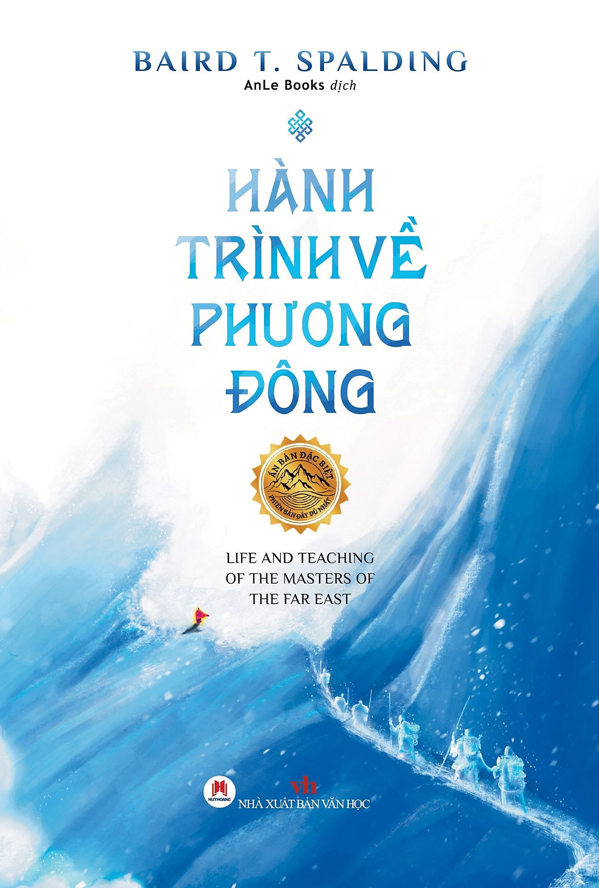 Hành Trình Về Phương Đông (Tái Bản 2020)