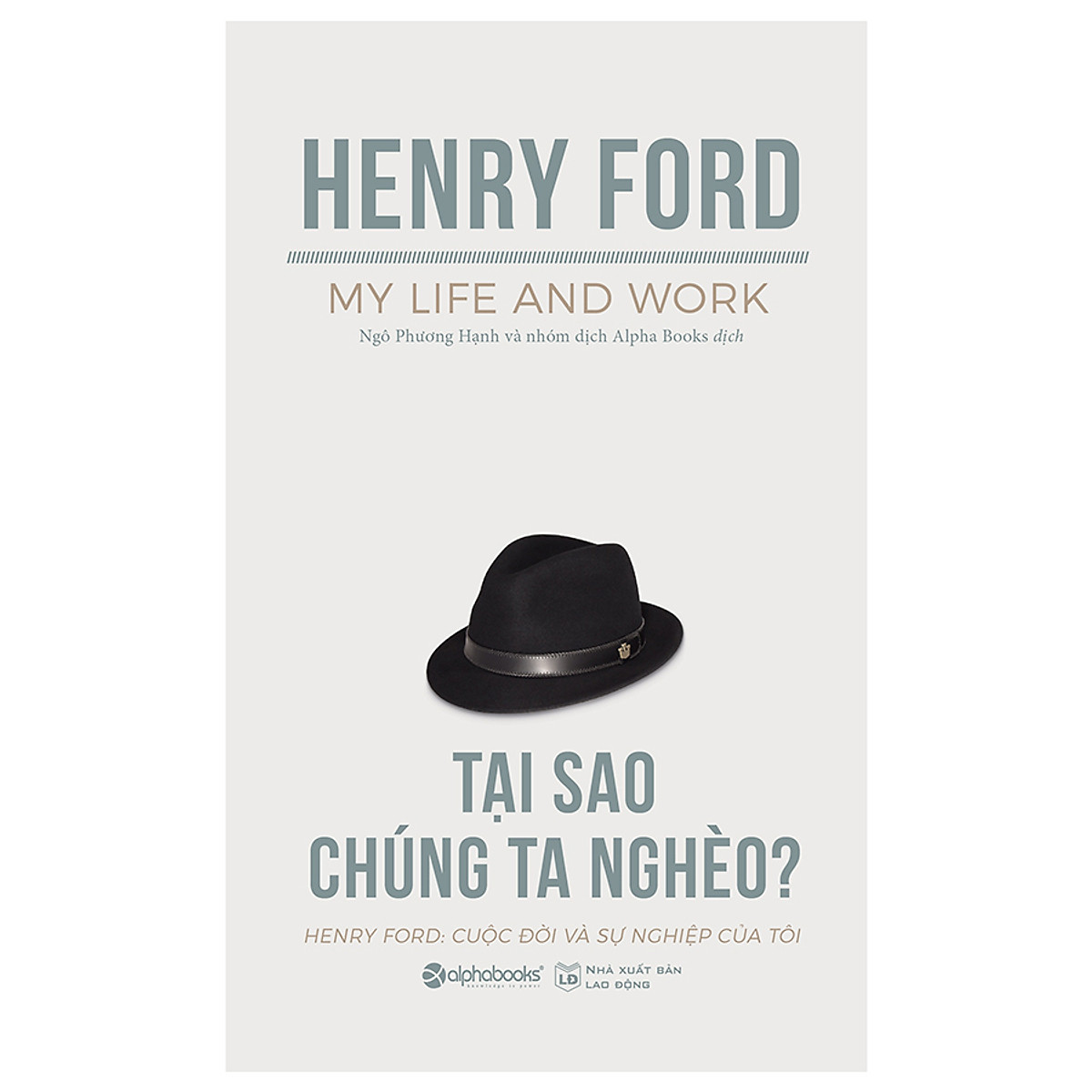 Tại Sao Chúng Ta Nghèo? (Tái Bản 2019) | Tiki