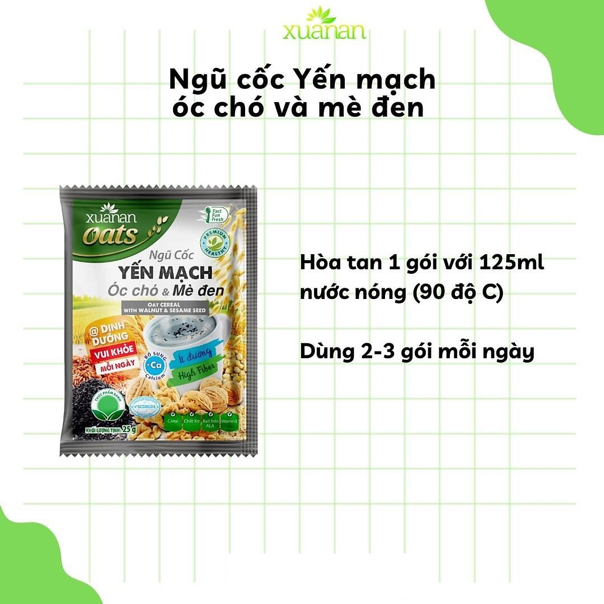 Ngũ Cốc Yến Mạch, Óc Chó Và Mè Đen Xuân An [ít đường] Túi 400G {25g*16 gói}