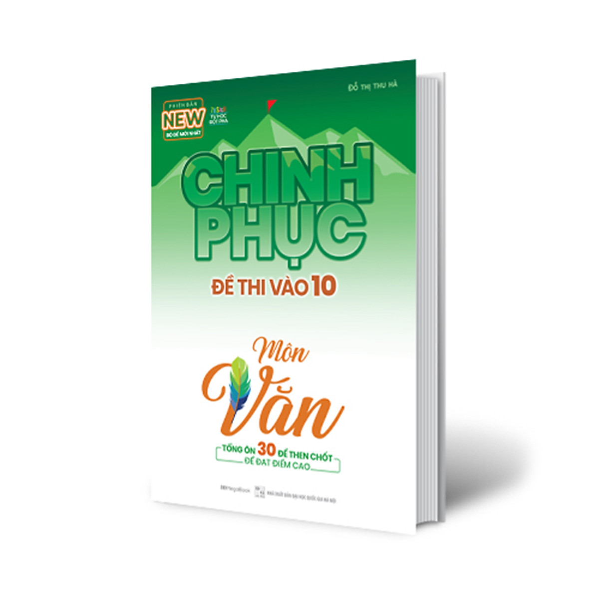 Chinh Phục Đề Thi Vào 10 Môn Văn (Tái Bản)