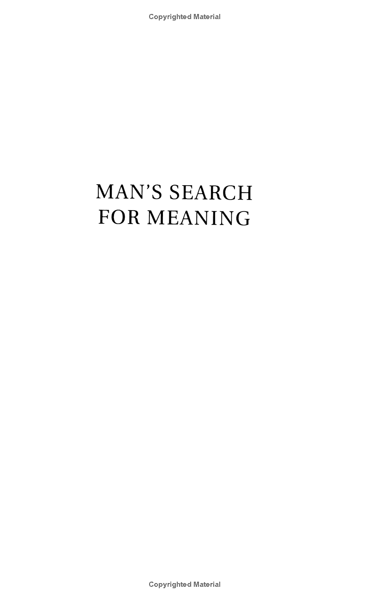 Man's Search For Meaning