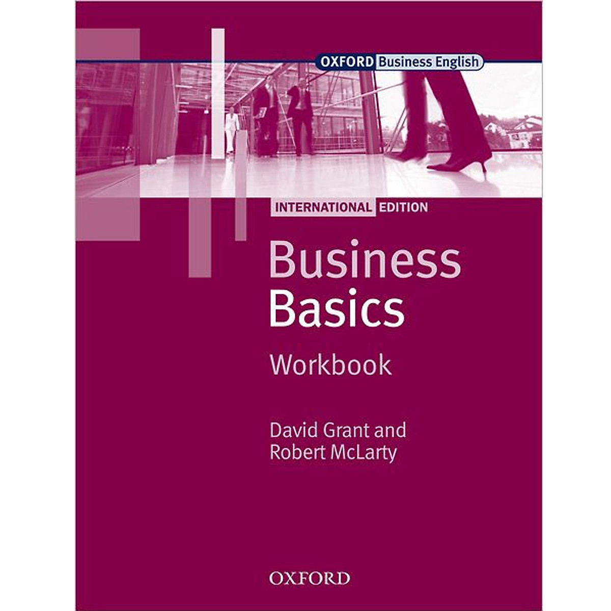 [Hàng thanh lý miễn đổi trả] Business Basics Workbook: International Edition (Business Basics International Edition)