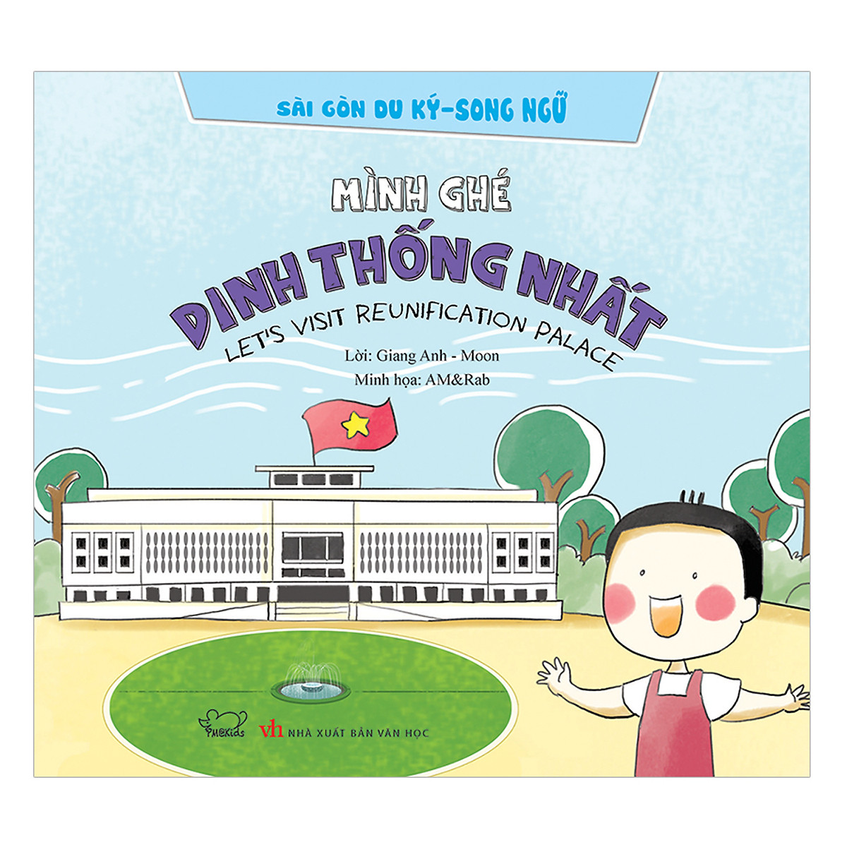 Mình Ghé Dinh Thống Nhất