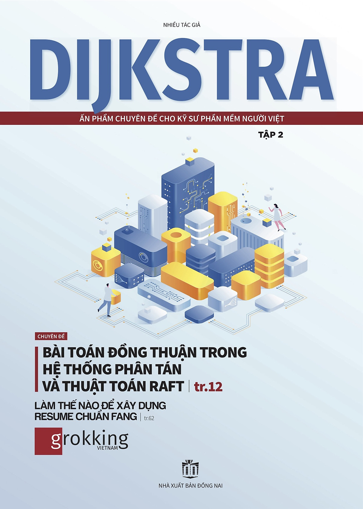 Dijkstra - Ấn Phẩm Chuyên Đề Cho Kỹ Sư Phần Mềm Người Việt - Tập 2