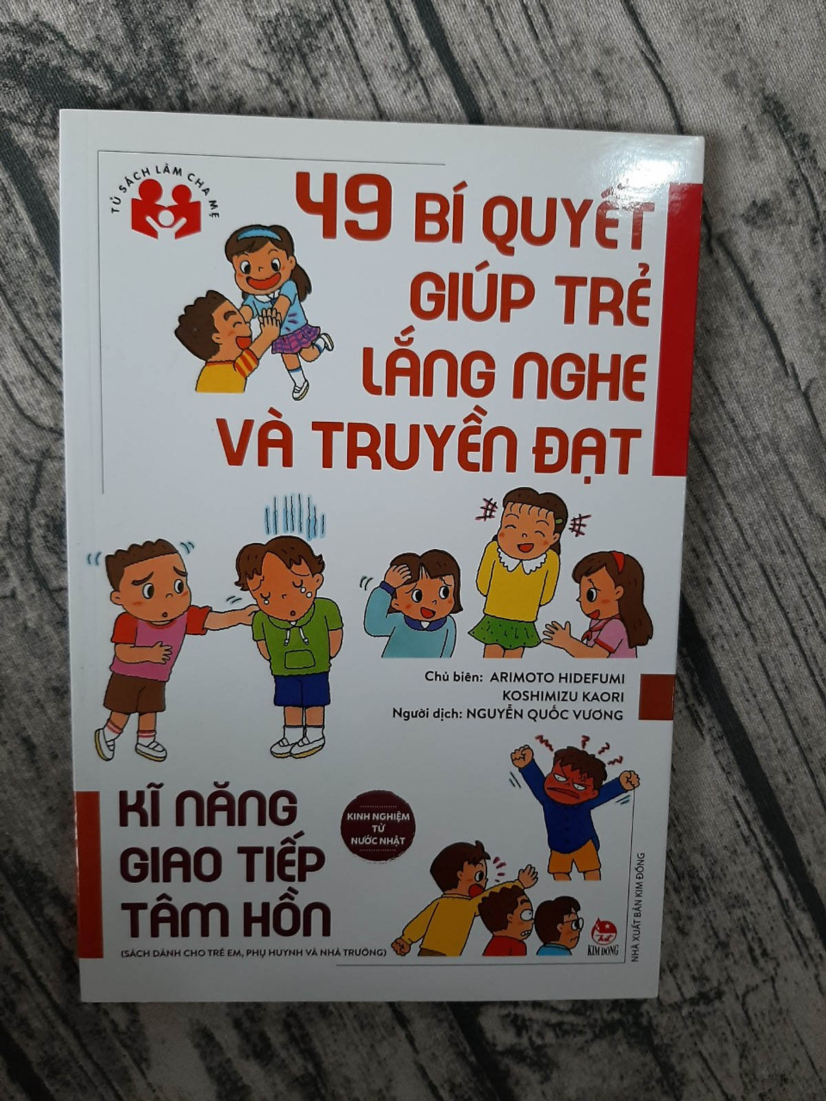 49 Bí Quyết Giúp Trẻ Lắng Nghe Và Truyền Đạt