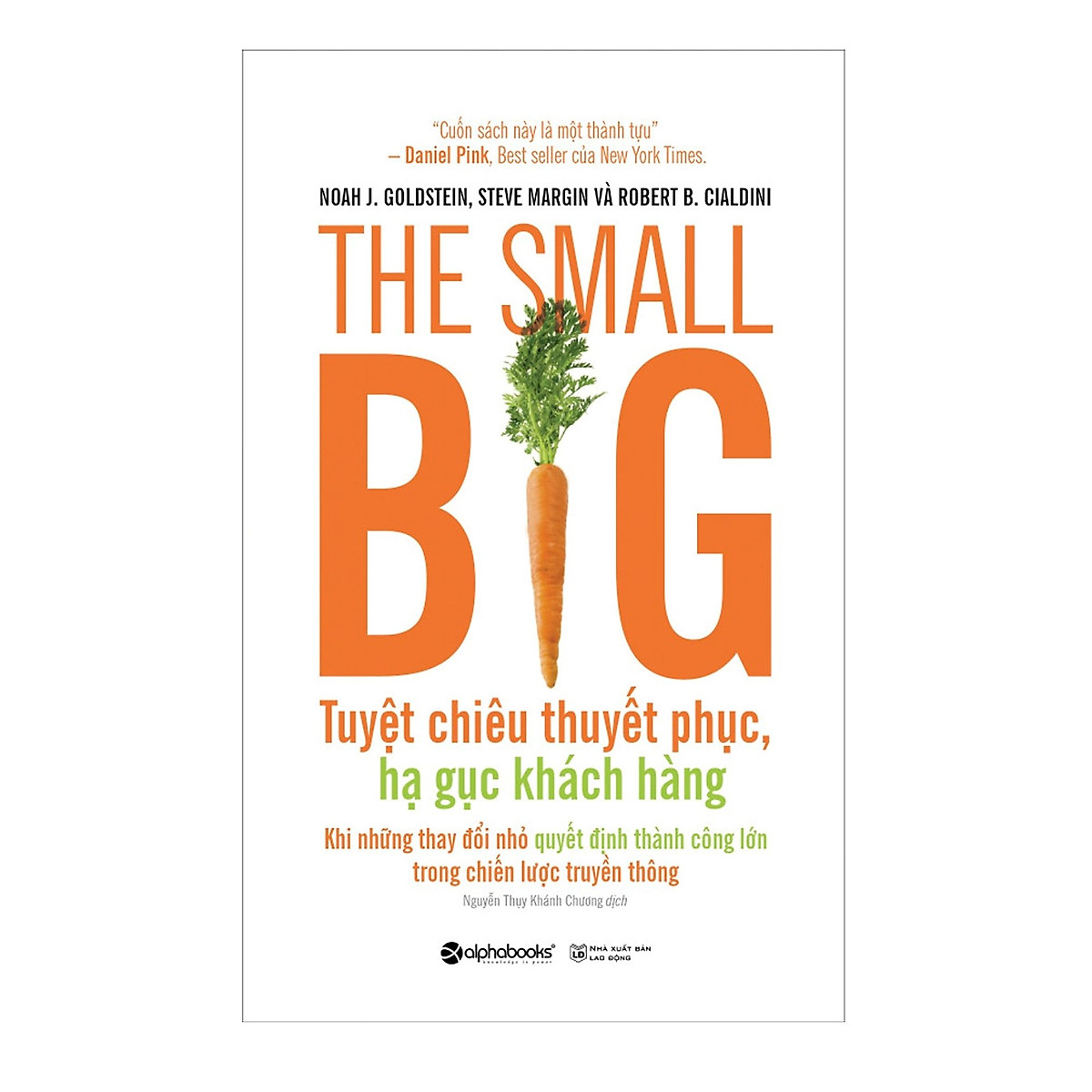 Combo Sách Marketing - Bán Hàng : The Small Big – Tuyệt Chiêu Thuyết Phục, Hạ Gục Khách Hàng + Dịch Vụ Khách Hàng 5 Sao