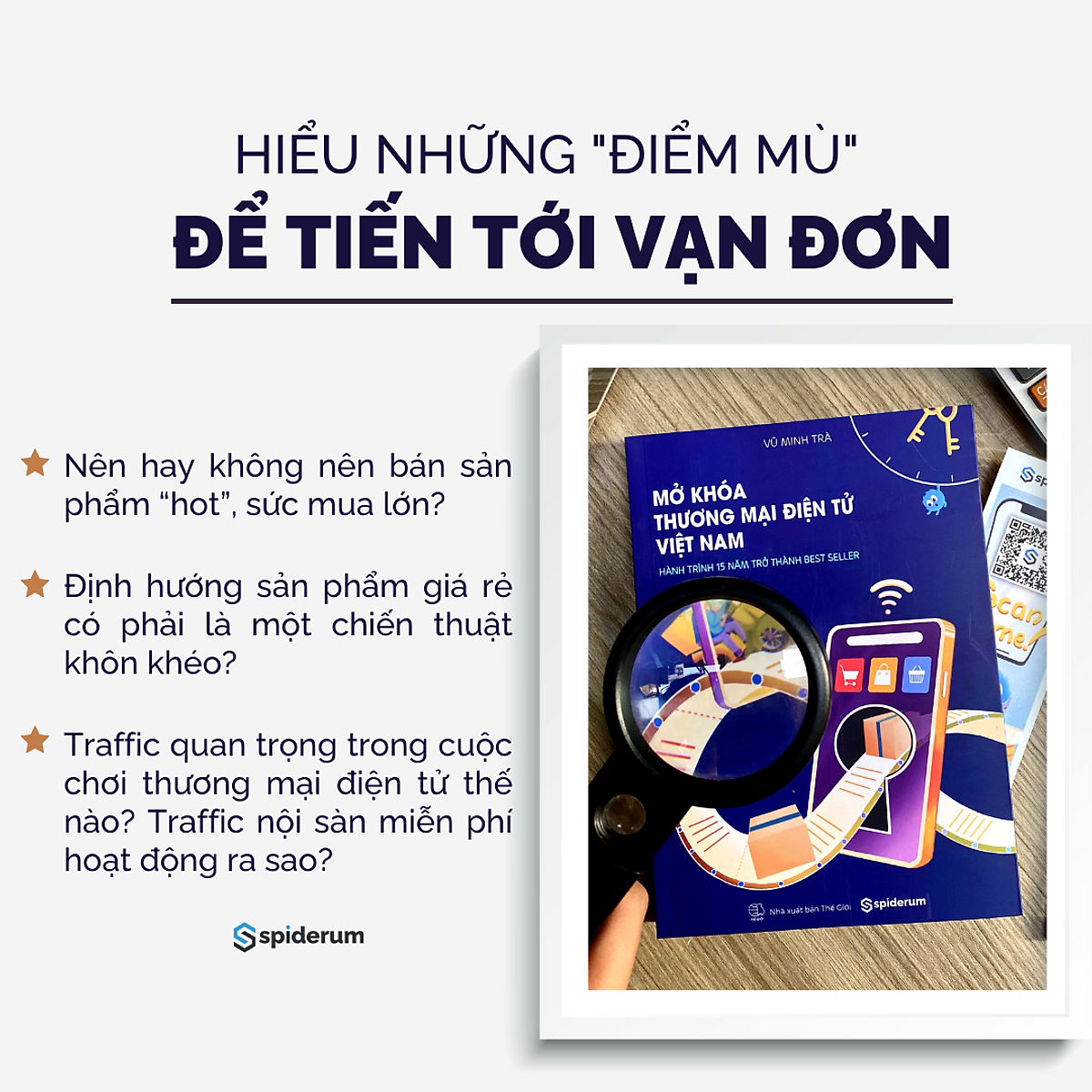 Sách Mở Khóa Thương Mại Điện Tử Việt Nam - Hành Trình 15 Năm Trở Thành Best Seller - Tác Giả Vũ Minh Trà