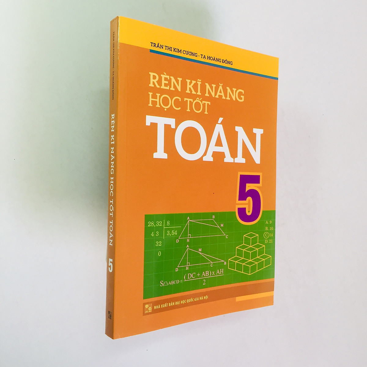 Combo: Bài Tập Trắc Nghiệm Và Đề Kiểm Tra Toán Lớp 5 + Rèn Kĩ Năng Học Tốt Toán Lớp 5