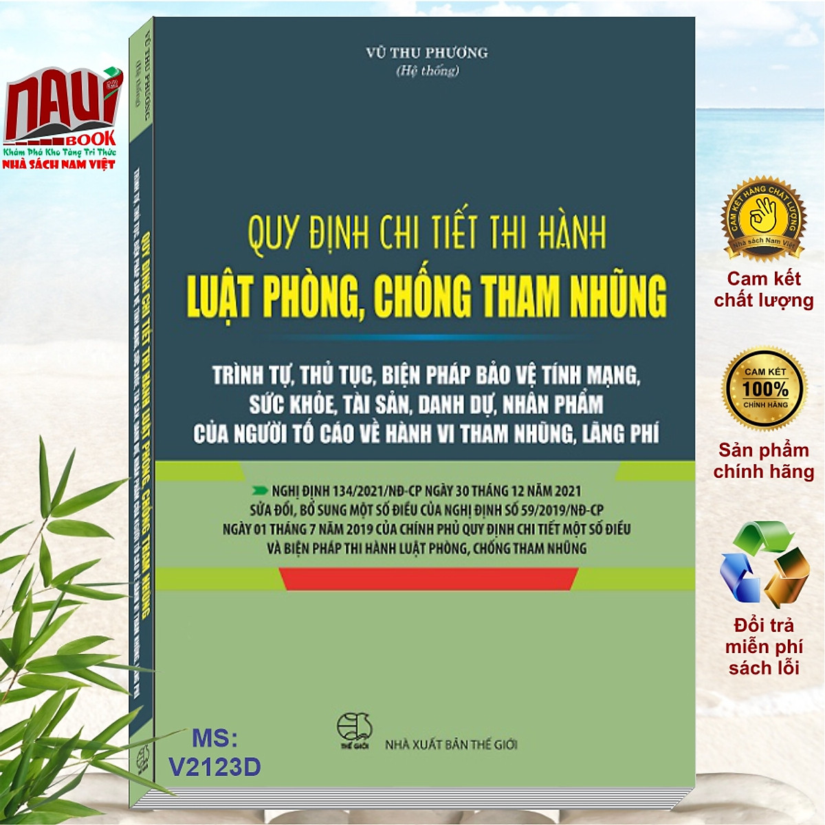 Quy Định Chi Tiết Thi Hành Luật Phòng, Chống Tham Nhũng – Trình Tự, Thủ Tục, Biện Pháp Bảo Vệ Tính Mạng, Sức Khỏe, Tài Sản, Danh Dự, Nhân Phẩm Của Người Tố Cáo Về Hành Vi Tham Nhũng, Lãng Phí