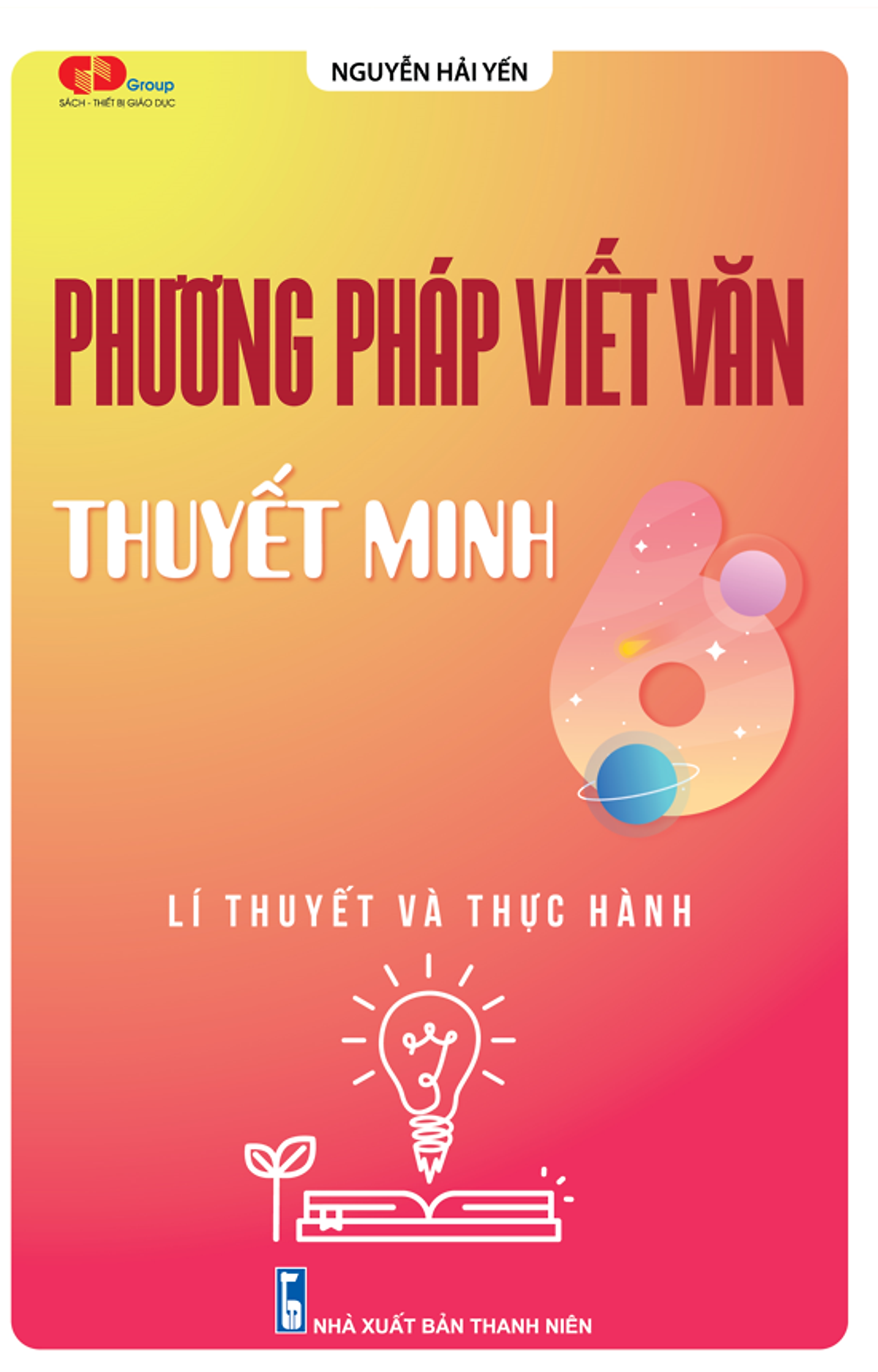 Phương pháp viết văn thuyết minh (Lý thuyết và thực hành)