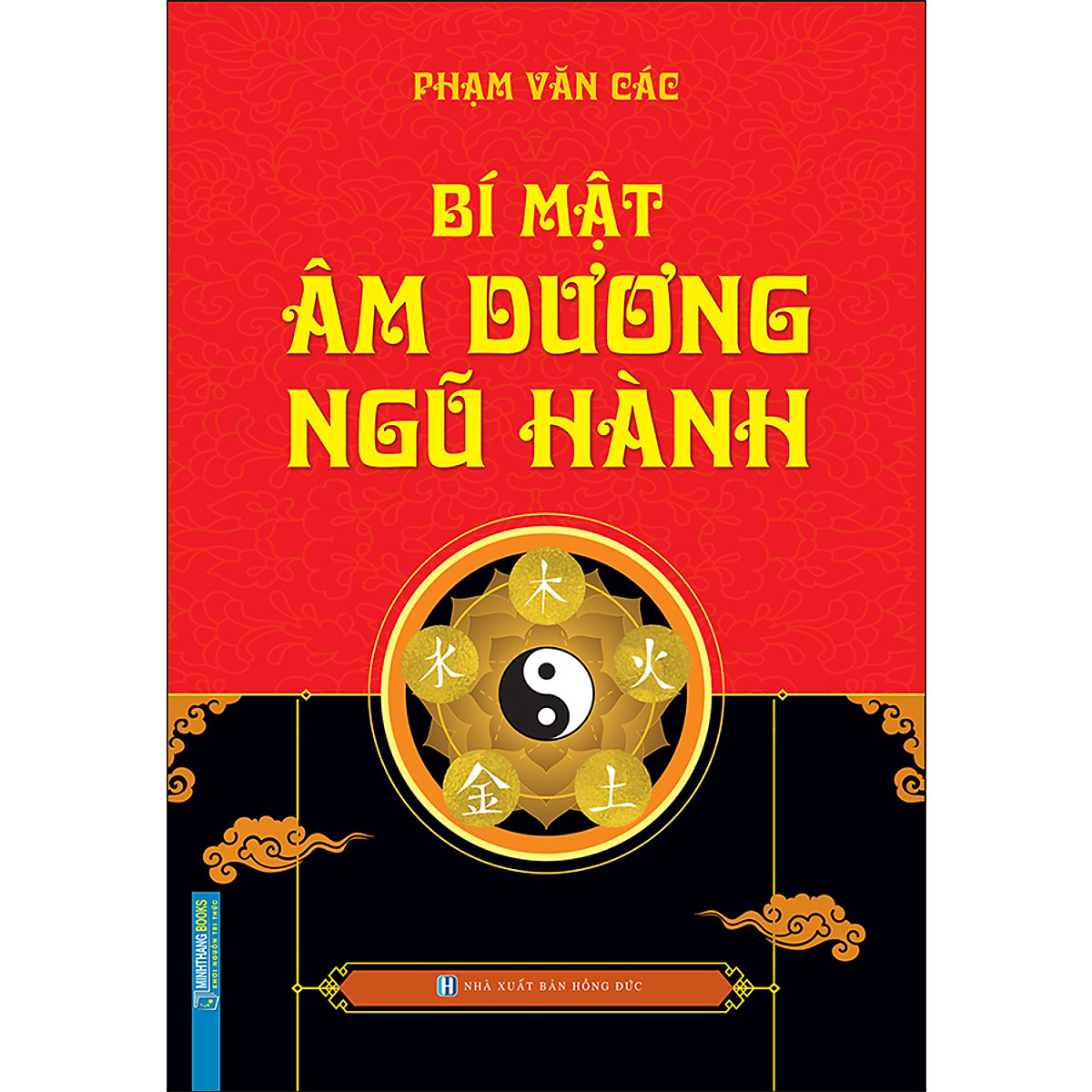 Bí Mật Âm Dương Ngũ Hành (Bìa Cứng)