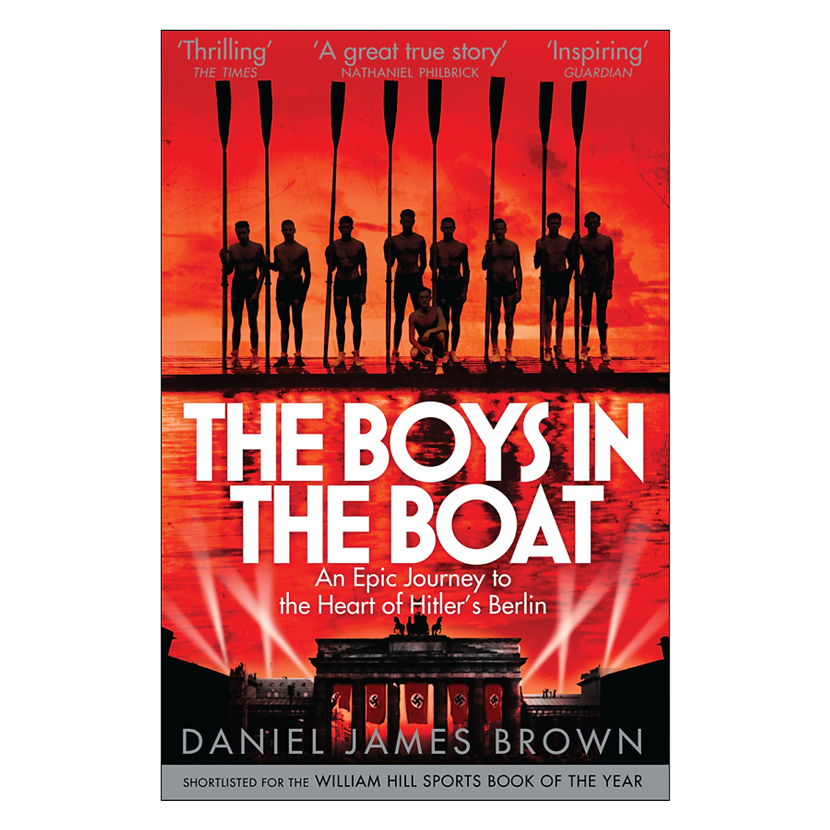 [Hàng thanh lý miễn đổi trả] The Boys In The Boat: An Epic Journey to the Heart of Hitler's Berlin (Paperback)