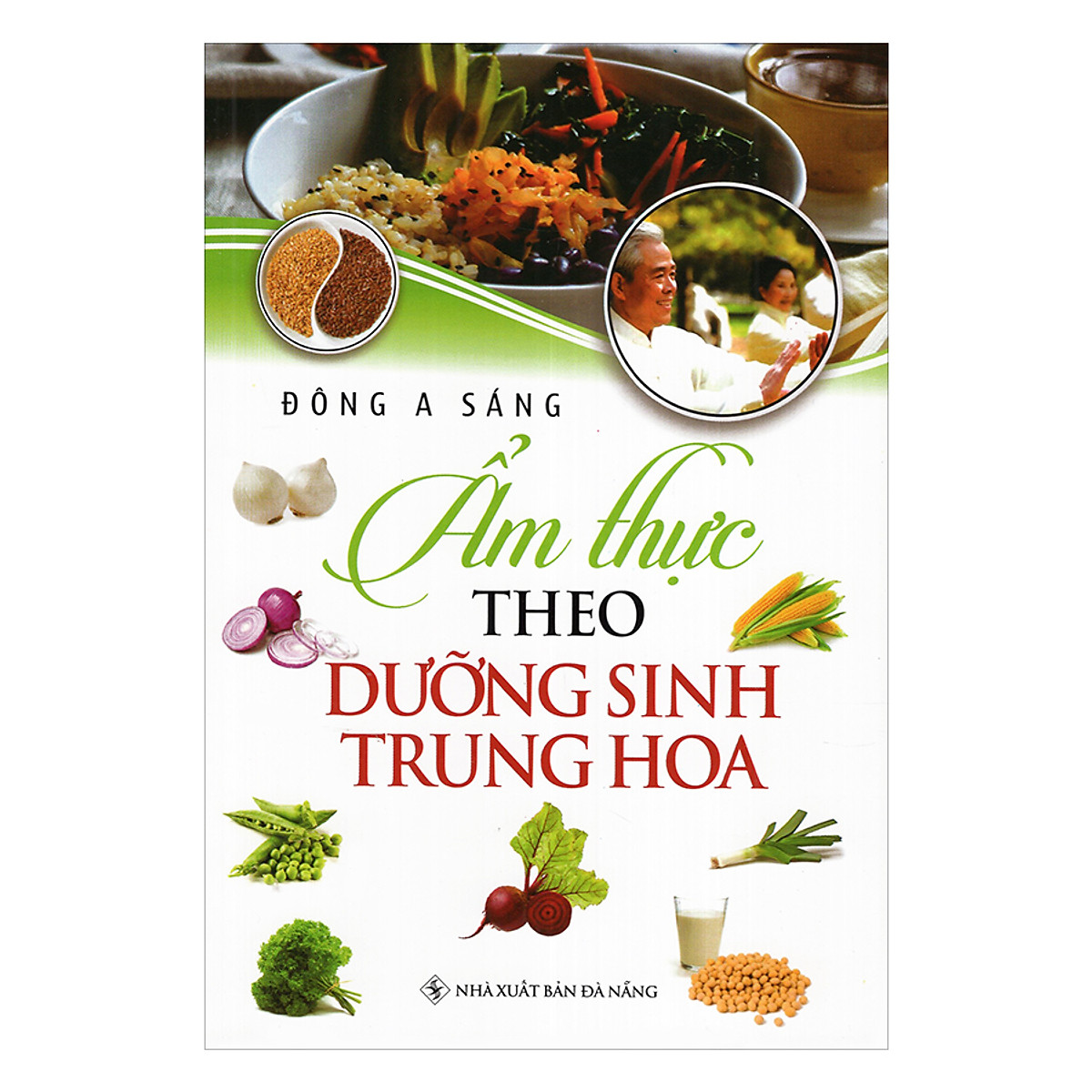 Ẩm Thực Theo Dưỡng Sinh Trung Hoa