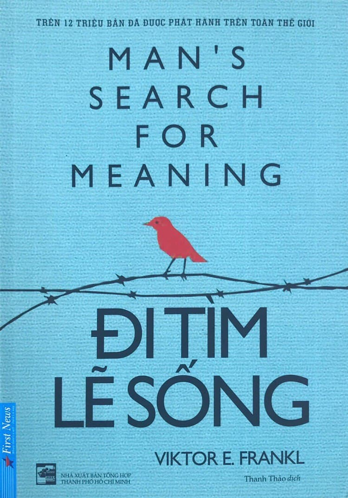 Đi Tìm Lẽ Sống ( Tái Bản )