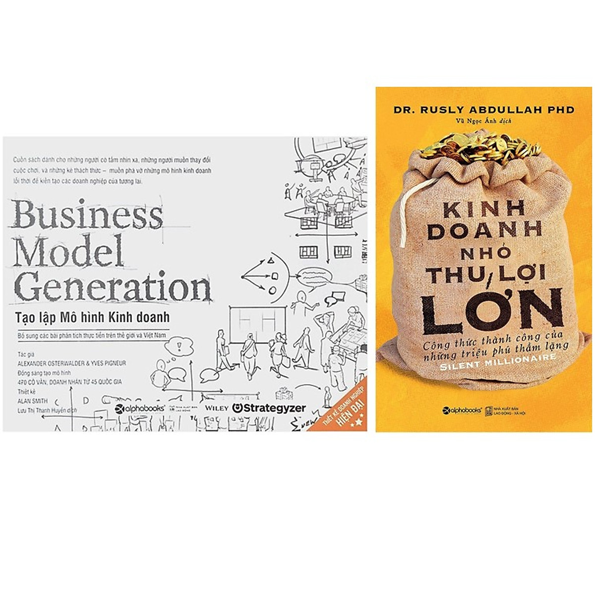 Combo Sách Giúp Bạn Thành Công Trong Kinh Doanh : Business Model Generation - Tạo Lập Mô Hình Kinh Doanh + Kinh Doanh Nhỏ, Thu Lợi Lớn