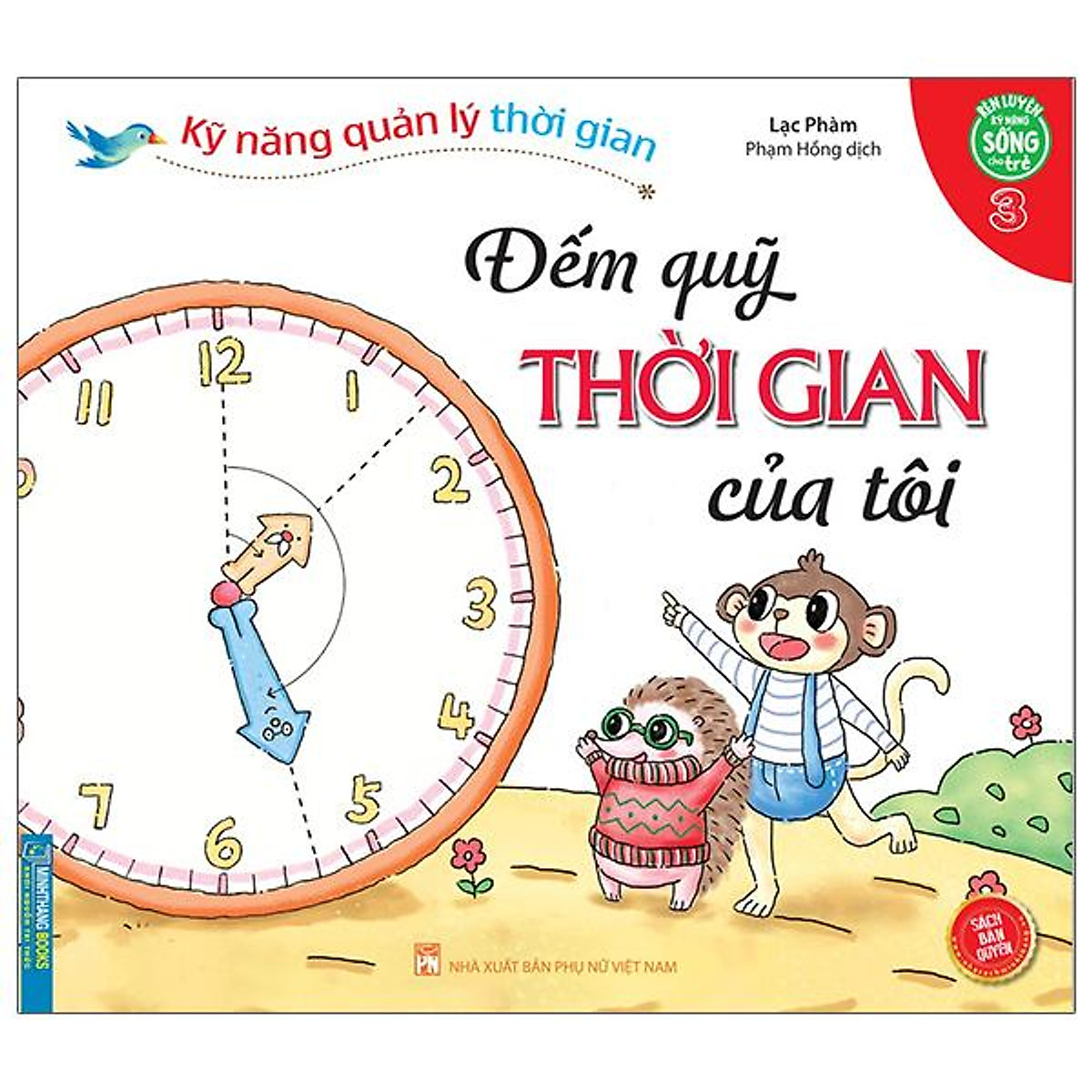 Kỹ Năng Quản Lý Thời Gian - Đếm Quỹ Thời Gian Của Tôi - Tập 3