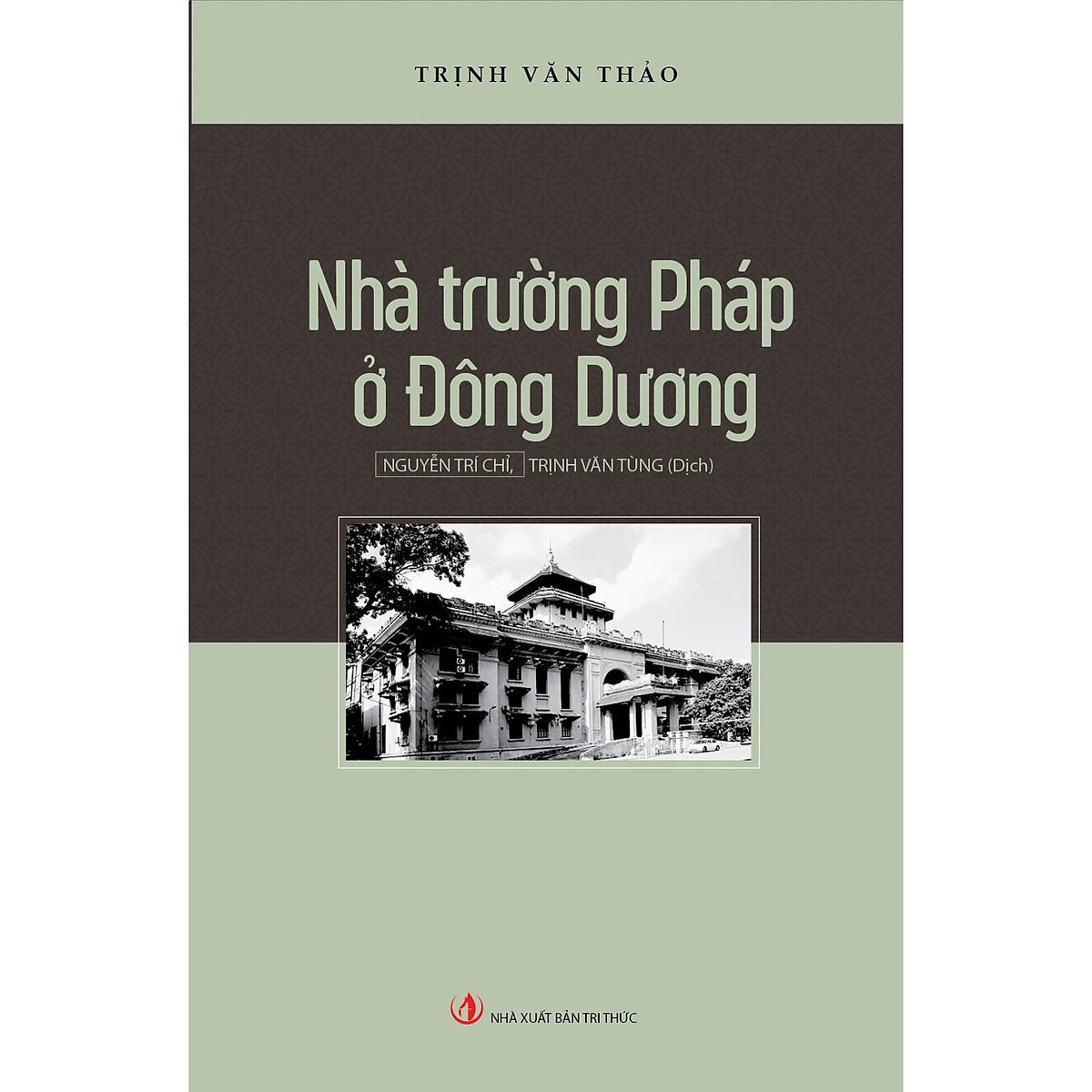 Nhà Trường Pháp Ở Đông Dương