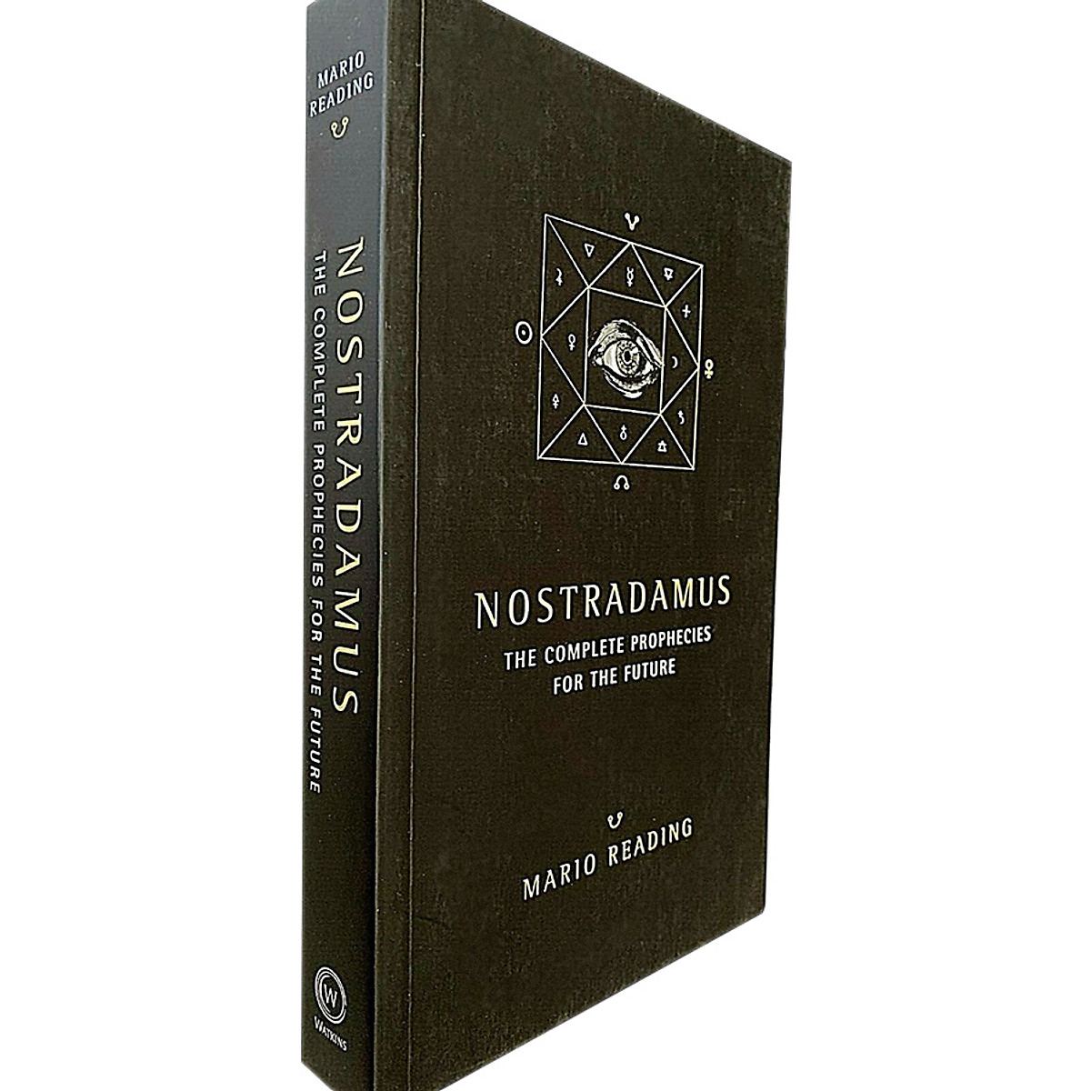 Nostradamus: The Complete Prophesies For The Future