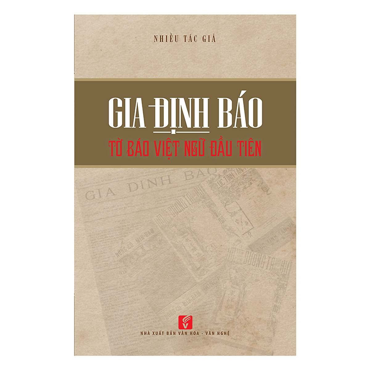 Gia Định Báo - Tờ Báo Việt Ngữ Đầu Tiên