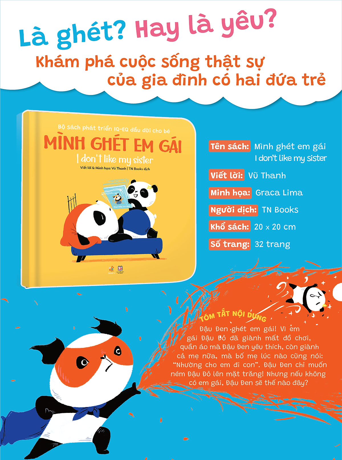 Picture Books Song Ngữ - Mình ghét em gái – I don’t like my sister - Bộ Sách Phát Triển IQ-EQ Đầu Đời Cho Bé ( 0-4 tuổi )