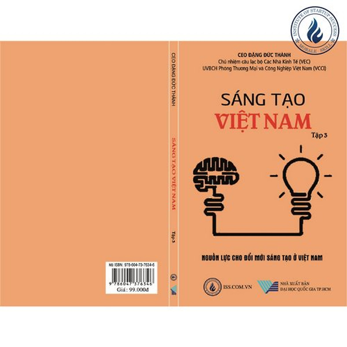 Sáng tạo Việt Nam tập 3: Nguồn lực cho đổi mới sáng tạo ở Việt Nam - CEO Đặng Đức Thành