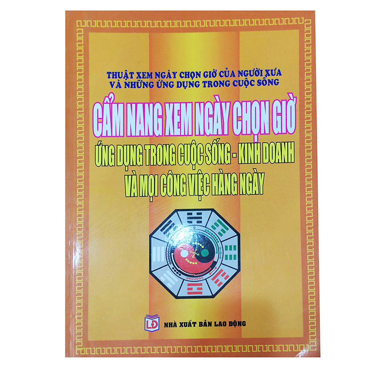 Thuật Xem Ngày Chọn Giờ