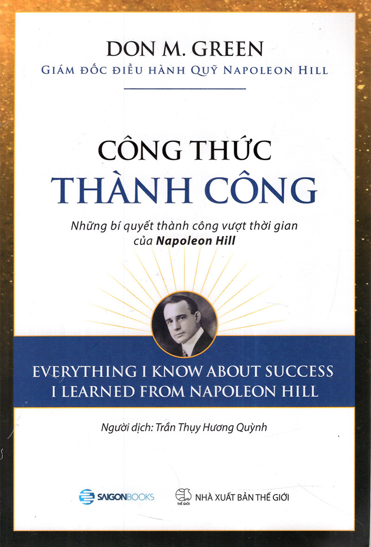 Bộ: Công Thức Thành Công – Những Bí Quyết Thành Công Vượt Thời Gian Của Napoleon Hill + Nghĩ Thoáng - Làm Khôn Ngoan + Networking - Kỹ Năng Mềm Quan Trọng Nhất + Kỹ Năng Bán Hàng Tuyệt Đỉnh