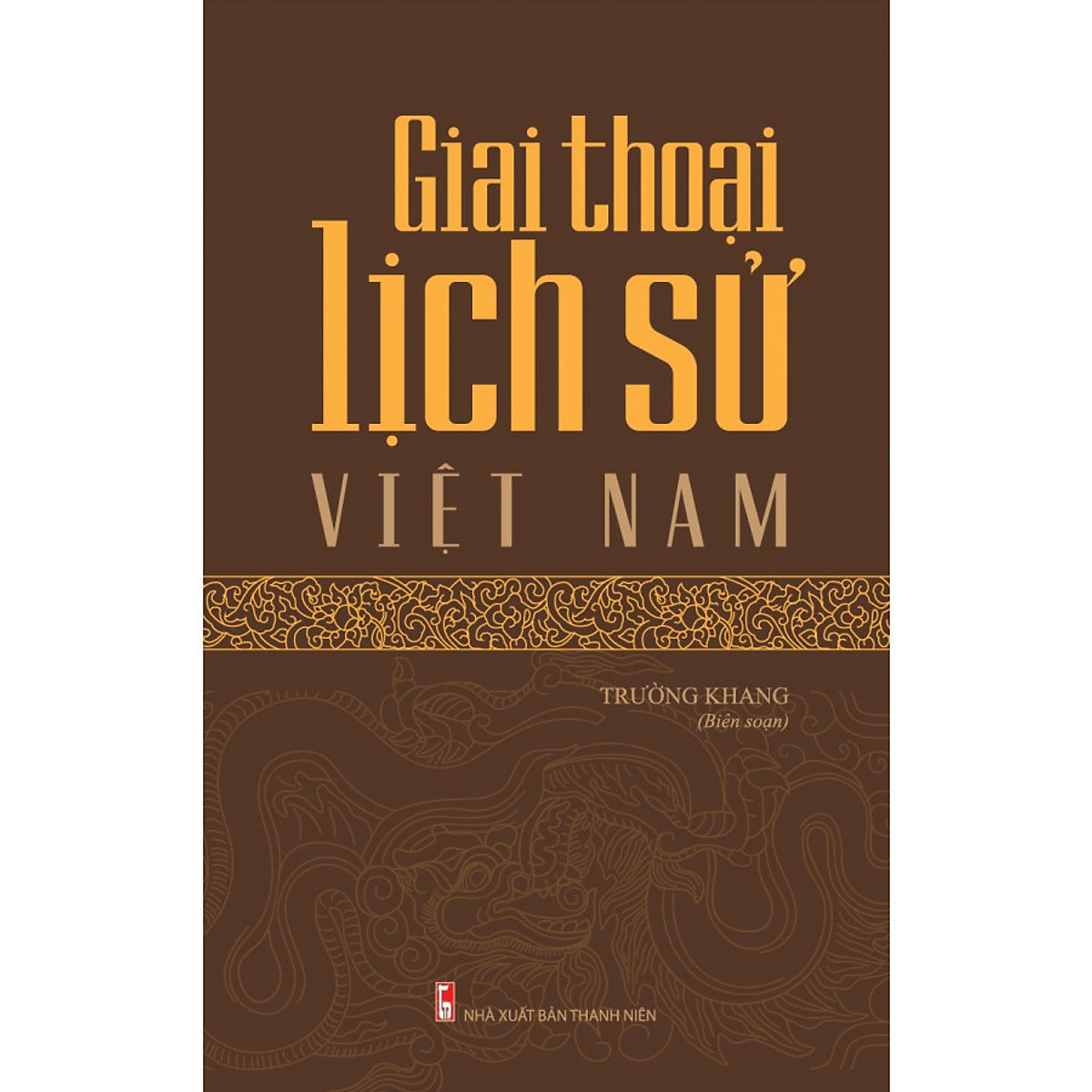 Giai Thoại Lịch Sử Việt Nam