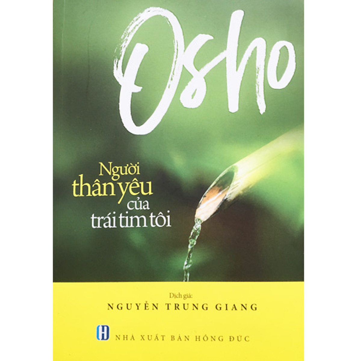 Osho - Người Thân Yêu Của Trái Tim Tôi