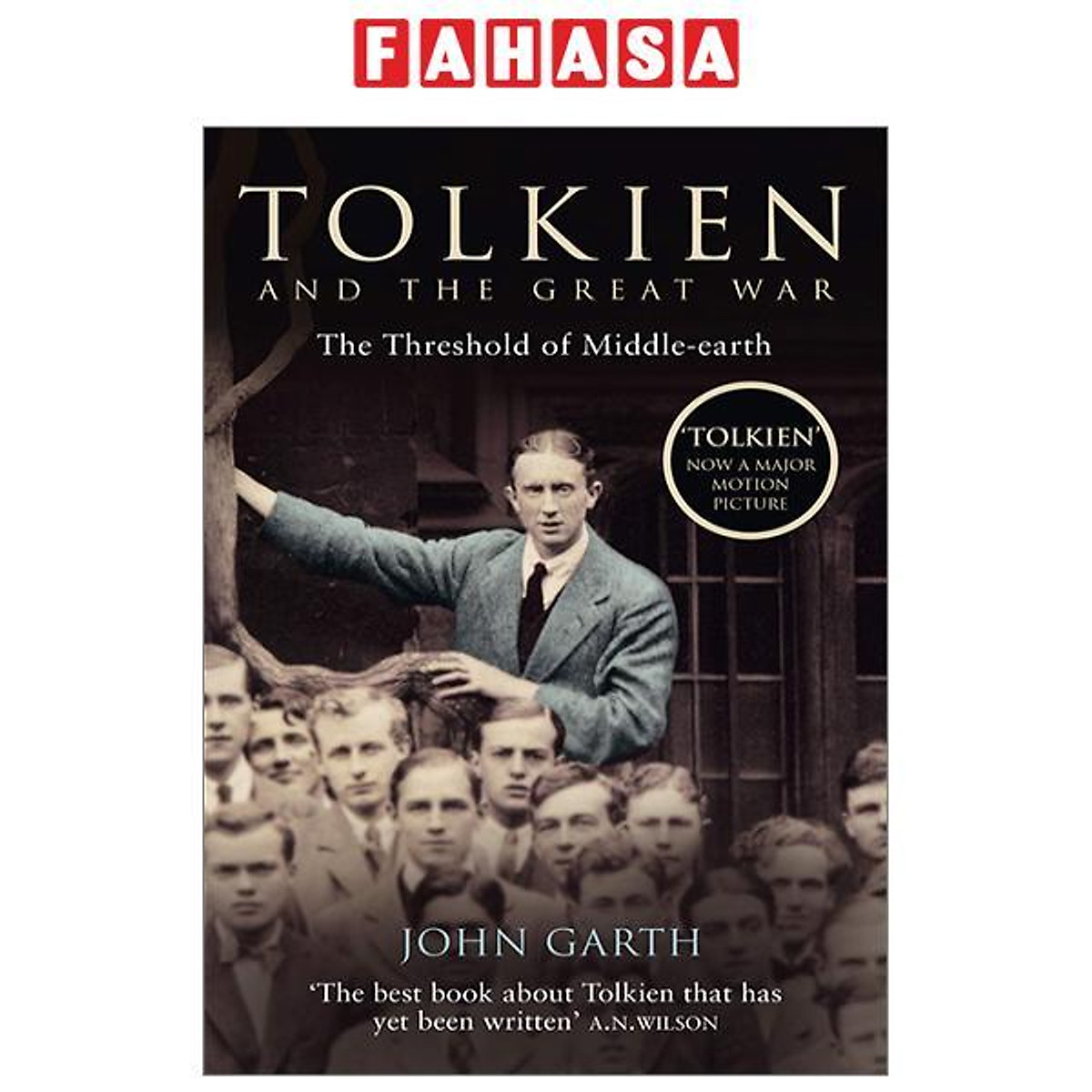 Tolkien And The Great War: The Threshold Of Middle-earth