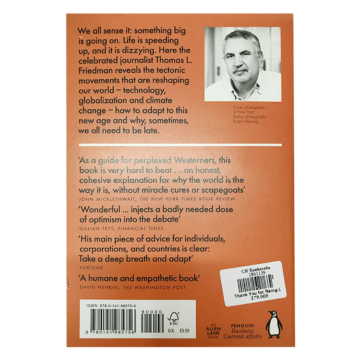 Thank You For Being Late: An Optimist'S Guide To Thriving In The Age Of Accelerations