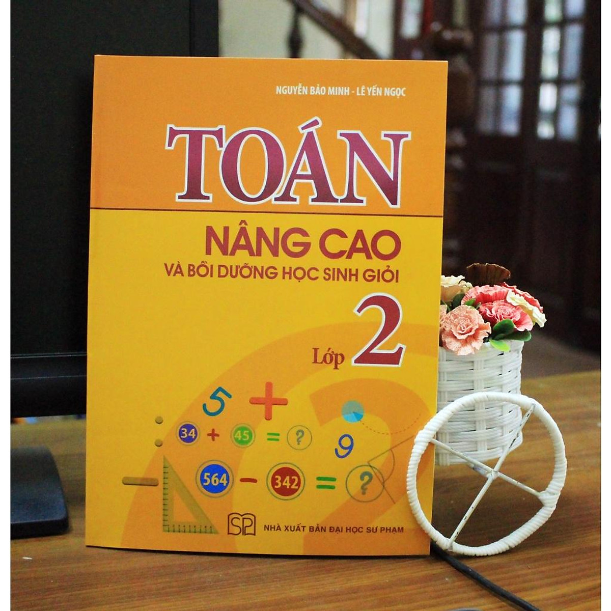 Sách: Toán Nâng Cao Và Bồi Dưỡng Học Sinh Giỏi Lớp 2 - TSTH