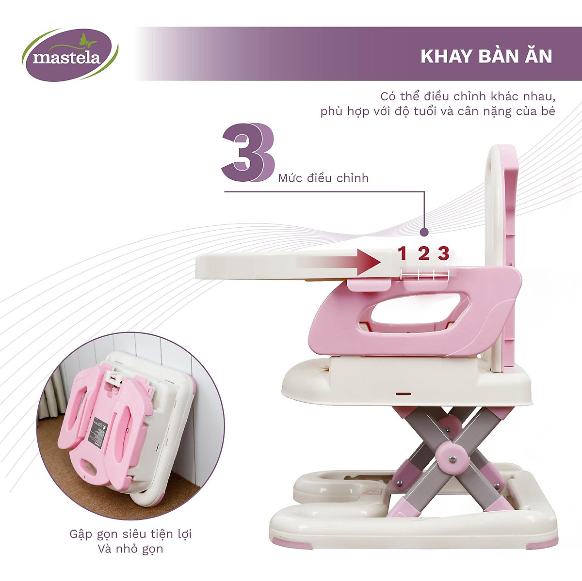 Ghế ăn dặm cho bé gấp gọn nâng hạ độ cao Mastela 07110 / 07112 - Ghế tập ăn dặm cho bé chuẩn ASTM Mỹ BPA Free