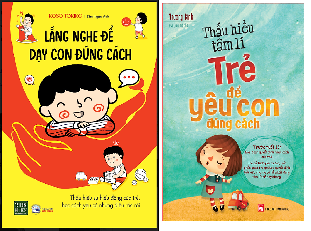 Combo Thấu Hiểu Tâm Lí Trẻ Để Yêu Con Đúng Cách+LẮNG NGHE ĐỂ DẠY CON ĐÚNG CÁCH 