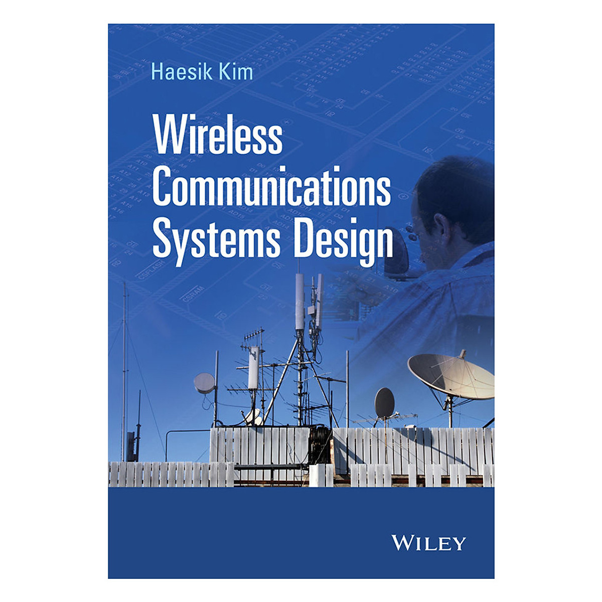 Wireless Communications Systems Design