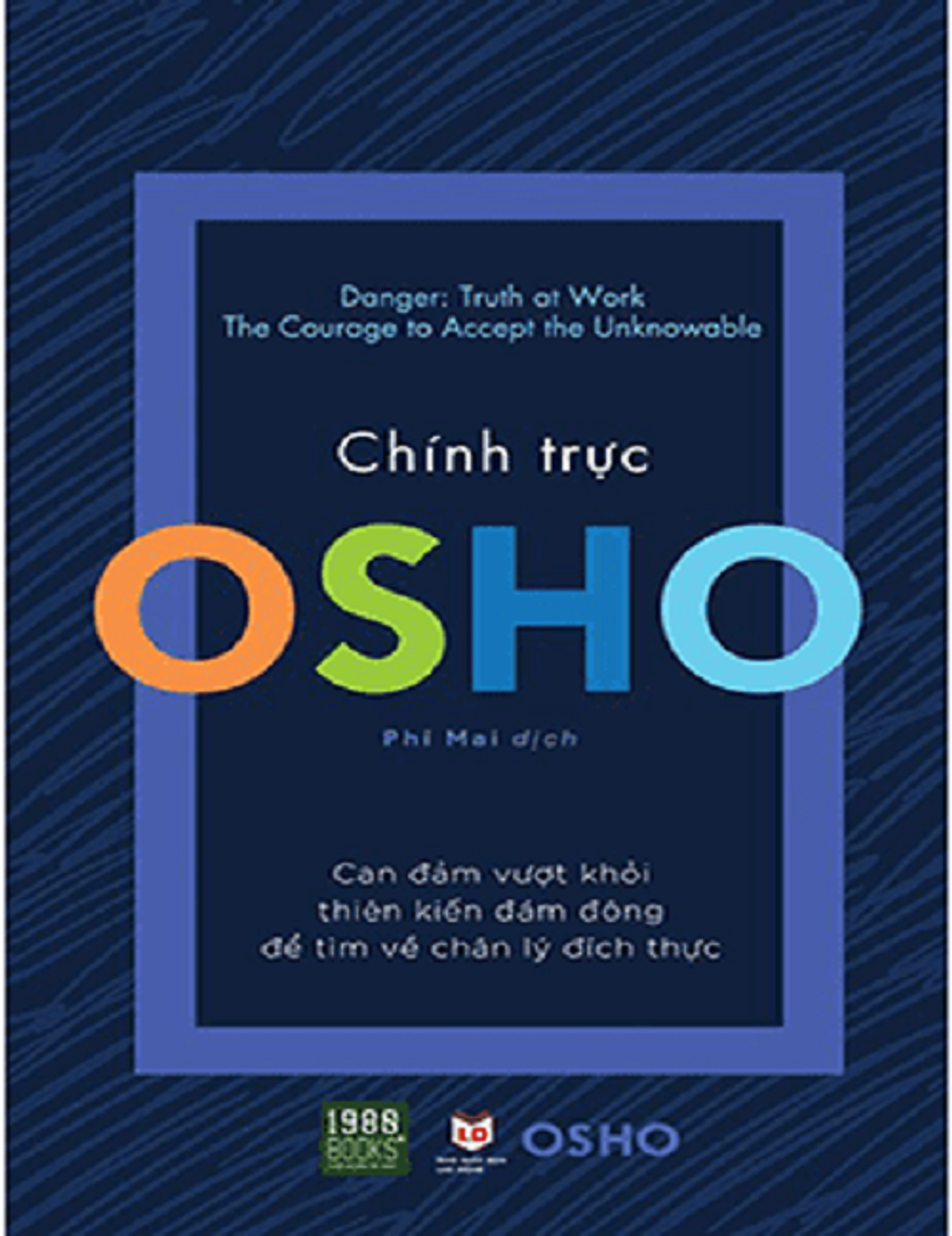 Osho - chính trực