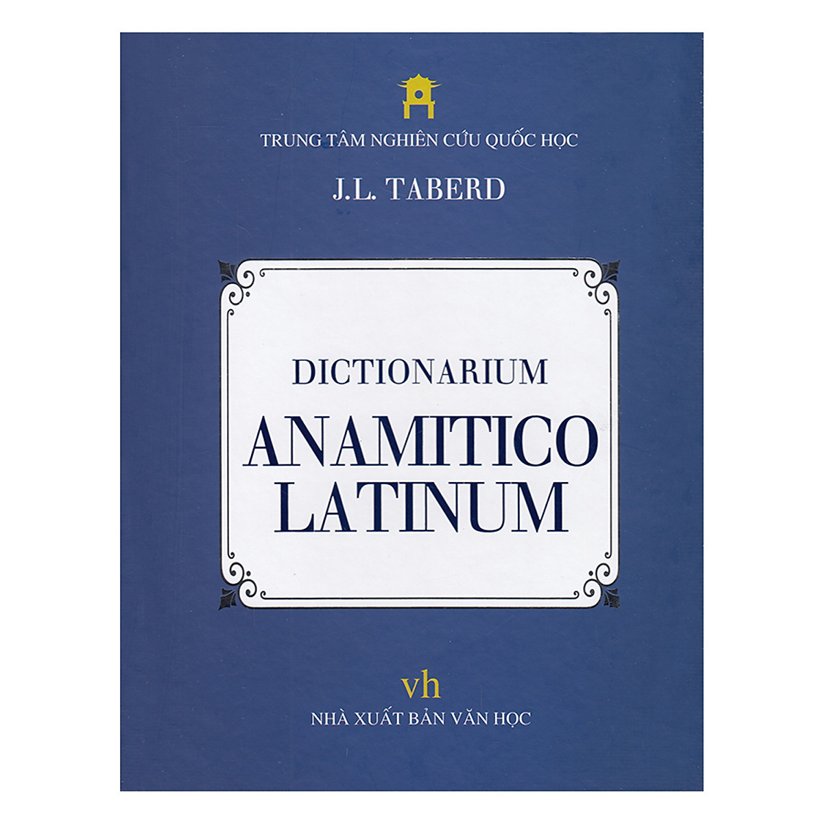 Dictionarium ANAMITICO LATINUM