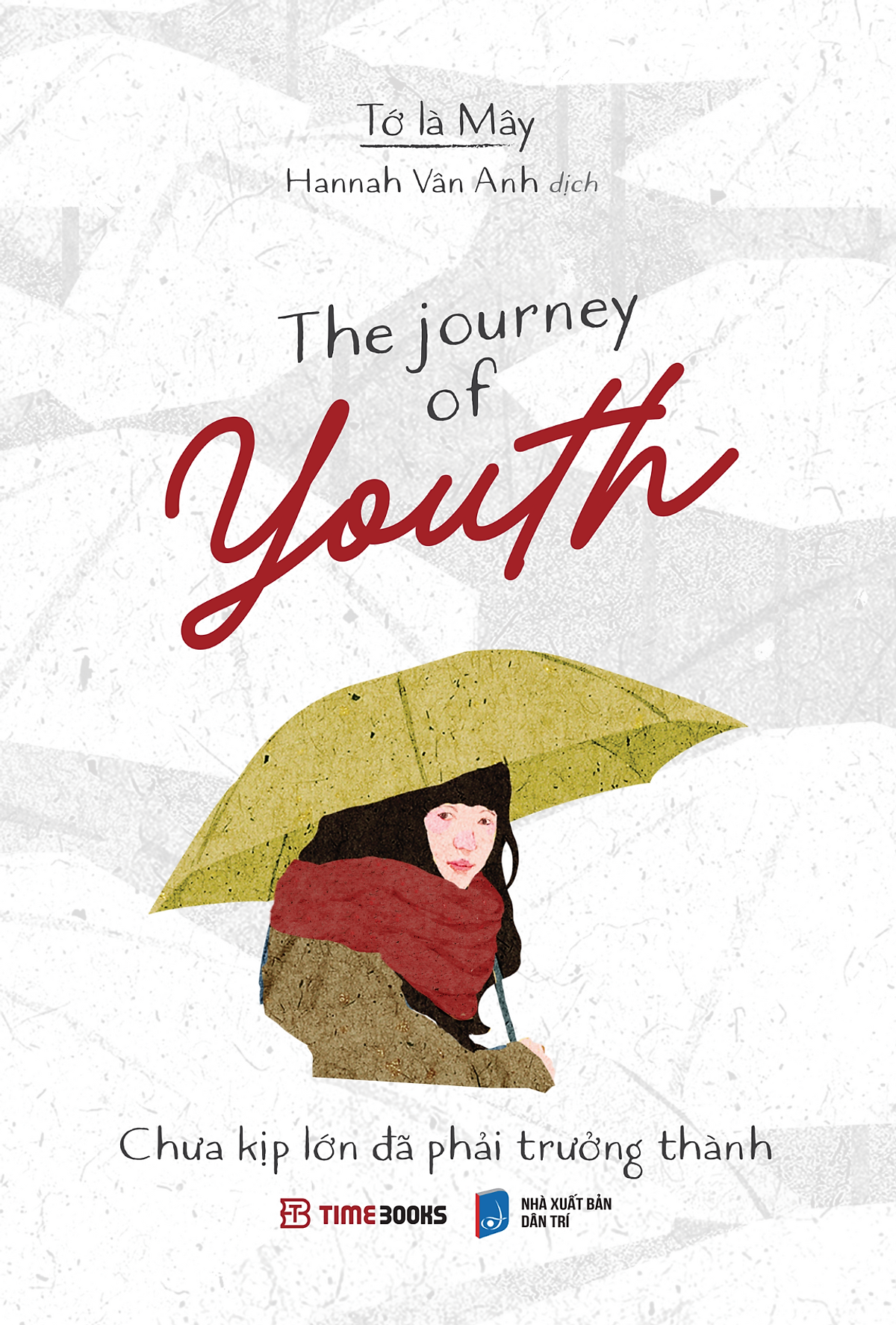 The Journey Of Youth - Chưa Kịp Lớn Đã Phải Trưởng Thành