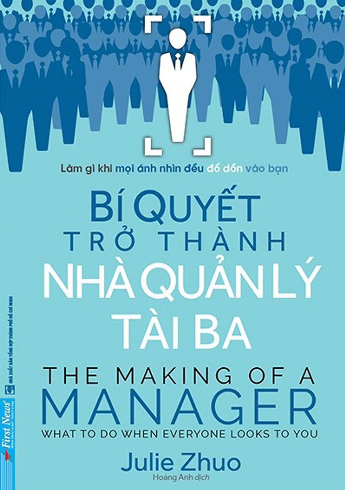 Bí Quyết Trở Thành Nhà Quản Lý Tài Ba