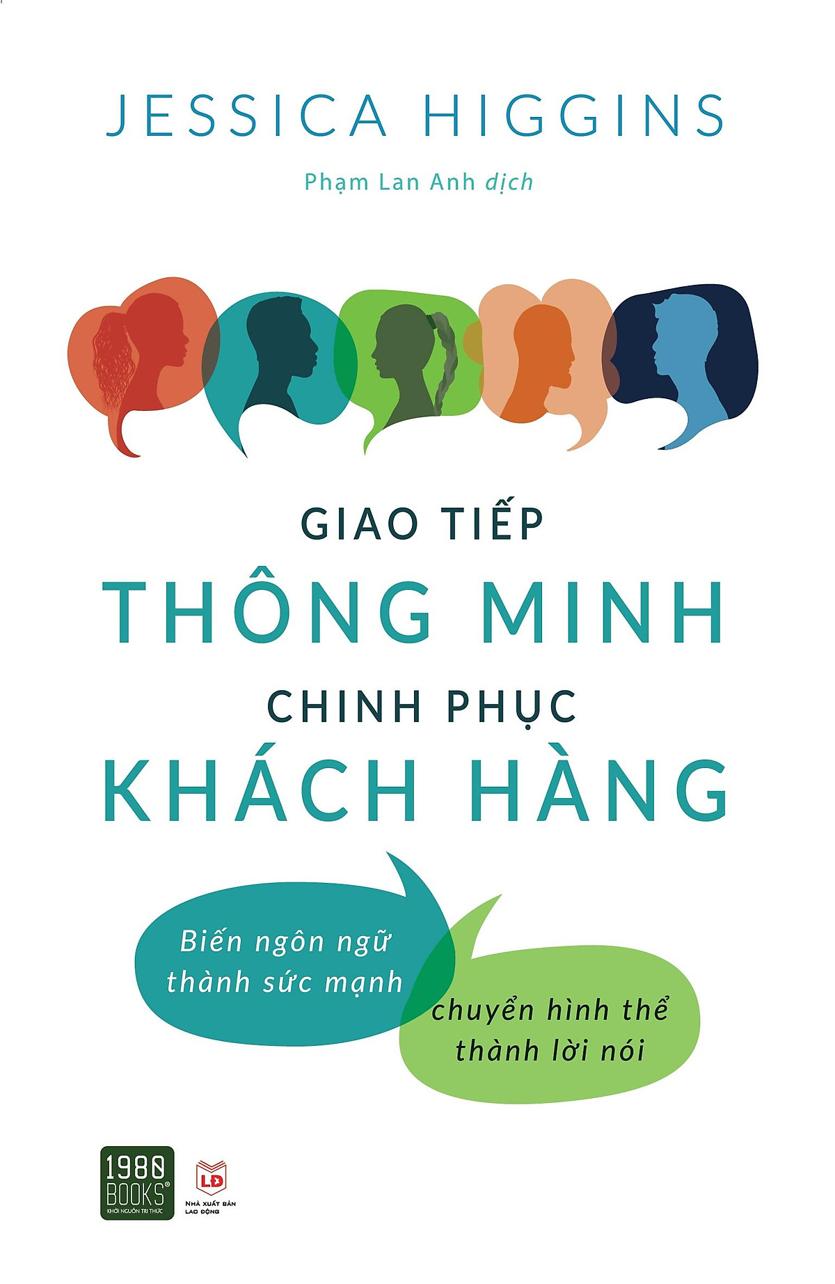 Giao Tiếp Thông Minh - Chinh Phục Khách Hàng