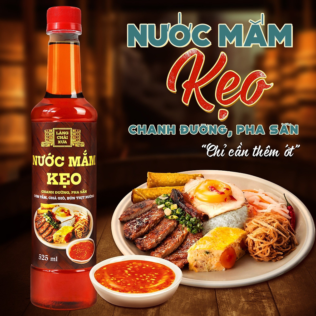 Nước mắm kẹo Làng Chài Xưa 525ml/chai chanh đường pha sẵn, dùng ngay với cơm tấm, chả giò, bún thịt nướng, chỉ cần thêm ớt