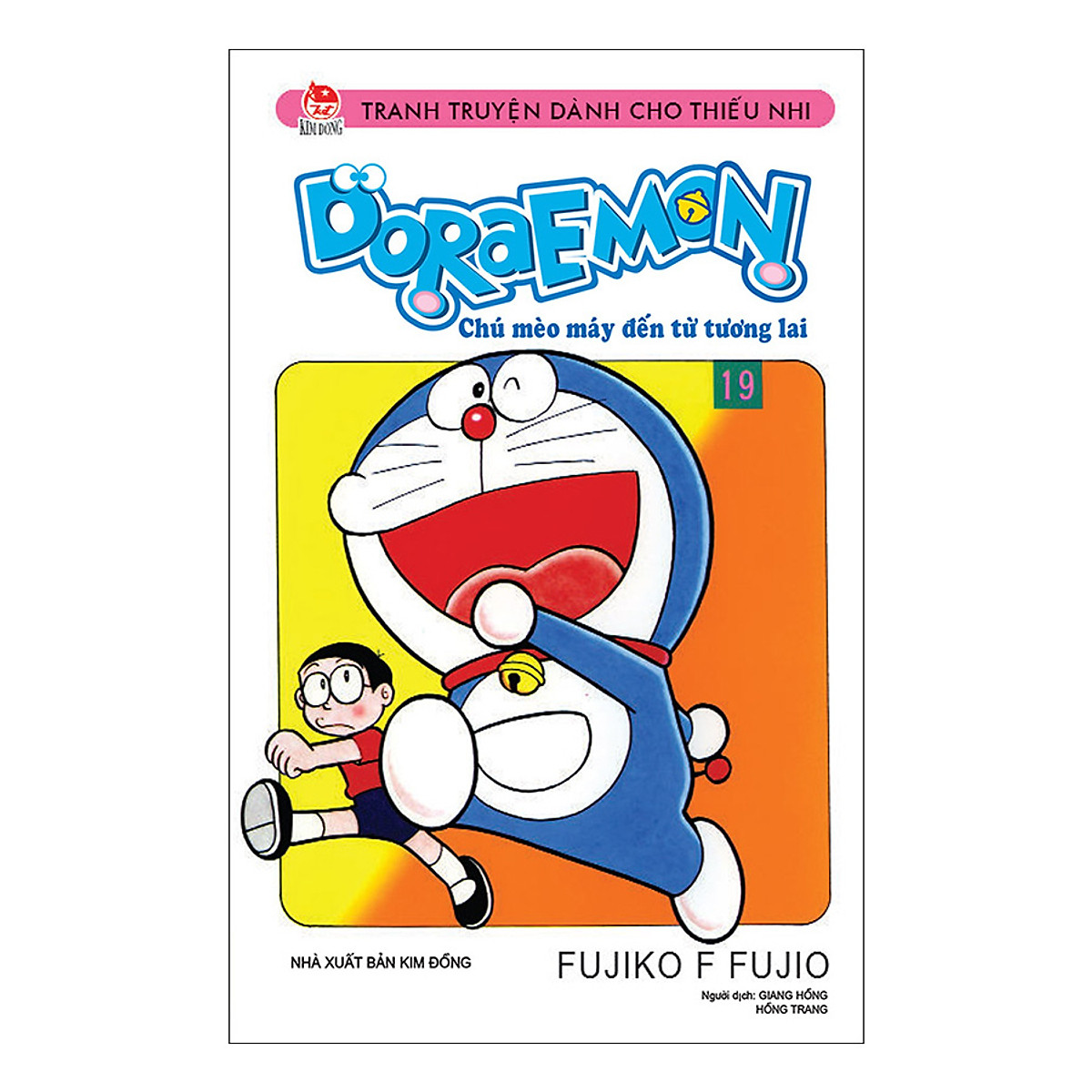 Doraemon - Chú Mèo Máy Đến Từ Tương Lai Tập 19 (Tái Bản 2019)