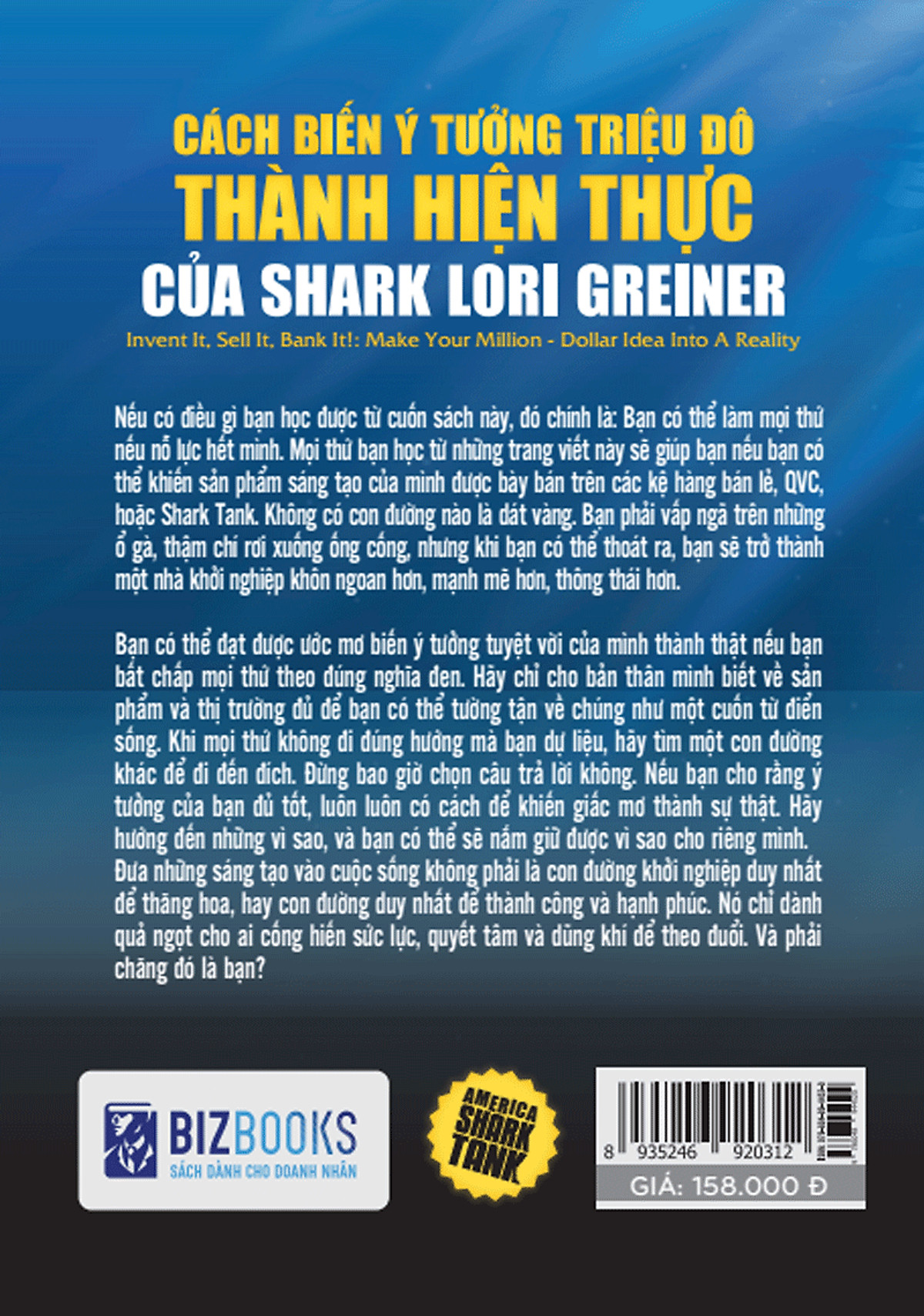America Shark Tank - Cách Biến Ý Tưởng Triệu Đô Thành Hiện Thực Của Shark Lori Greiner ( tặng kèm bookmark )
