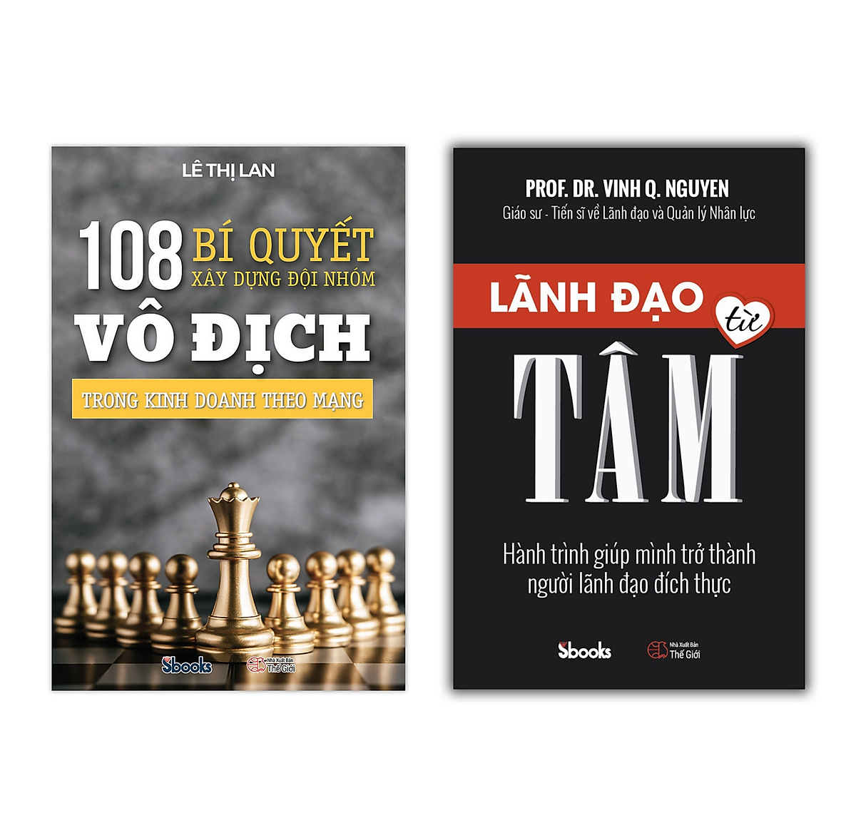 Combo 2 cuốn: 108 BÍ QUYẾT XÂY DỰNG ĐỘI NHÓM TRONG KINH DOANH THEO MẠNG (Lê Thị Lan) + LÃNH ĐẠO TỪ TÂM (Nguyễn Quang Vịnh)